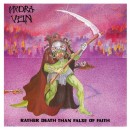 HYDRA VEIN - Rather Death Than False Of Faith (2021) DLP